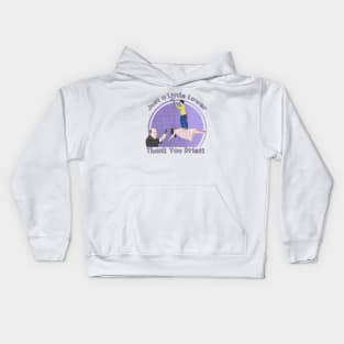 Just a Little Lower Priest, Thank You Kids Hoodie